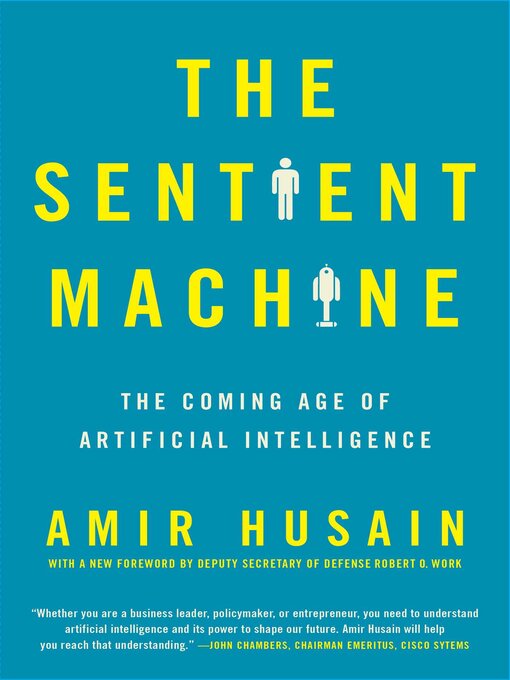Title details for The Sentient Machine by Amir Husain - Wait list
